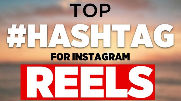 100+ Best Trending Hashtags For Instagram Reels